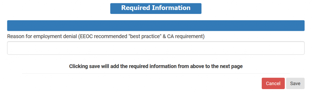 Enter the reason for employment denial